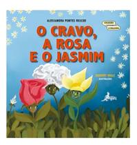 O Cravo, a Rosa e o Jasmim Sortido