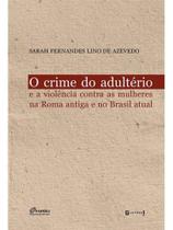 O crime do adultério O crime do adultério
