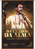 O curador da alma