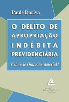 O delito de apropriação indébita previdenciária: crime de omissão material