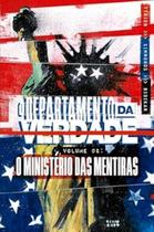 O Departamento da Verdade vol. 2: o ministério das mentiras - DEVIR