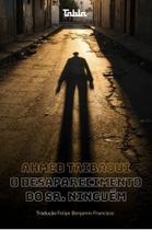 O Desaparecimento do Sr. Ninguém O Desaparecimento do Sr. Ninguém