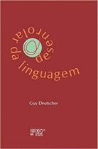O desenrolar da linguagem - MERCADO DE LETRAS O desenrolar da linguagem - MERCADO DE LETRAS
