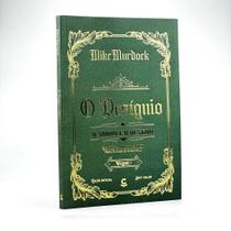 O Desígnio O Sonho e o Destino Mike Murdock Vol. 1 O Desígnio O Sonho e o Destino Mike Murdock Vol. 1