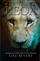 O Despertar da Leoa, Lisa Bevere - Editora Chara