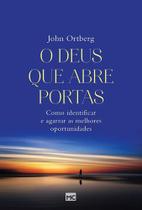 O Deus Que Abre Portas - Editora Mundo Cristão