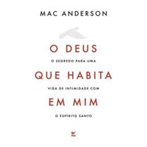 O deus que habita em mim