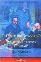 O Dever do Advogado - Posse de Direitos Pessoais - 01Ed/09