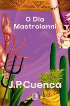 O Dia Mastroianni O Dia Mastroianni