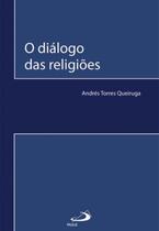 O diálogo das religiões - PAULUS