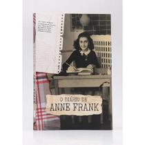 O Diário de Anne Frank Anne Frank Edição Histórica