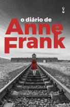 O diário de Anne Frank - EDITORIAL TEMPORALIS - CDG