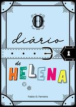 O diário de Helena - Editora Bom Bom Books