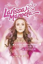 O Diário de Larissa Manoela - HarperCollins