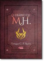 O Diário de M.H. - Talentos Da Literatura Brasileira