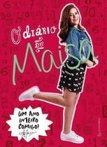 o Diário De Maisa - Um Ano Inteiro Comigo! o Diário De Maisa - Um Ano Inteiro Comigo!