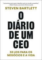 O Diário de Um Ceo: 33 Leis para os Negócios e a Vida