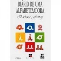 O Diário De Uma Alfabetizadora O Diário De Uma Alfabetizadora