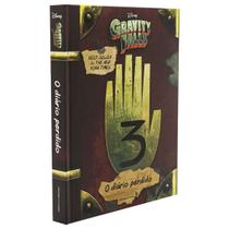 O diário perdido de Gravity falls Vol.03 um tesouro de 288 páginas coloridas e sem dono, com segredos nunca antes revelados, Capa Dura - Universo dos Livros