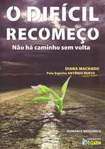 O Difícil Recomeço - Clarim