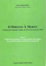 O direito à morte O direito à morte