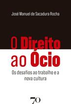O direito ao ócio O direito ao ócio