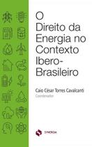 O Direito da Energia no Contexto Ibero-Brasileiro - Synergia