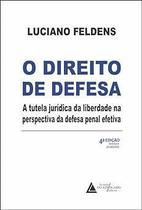 O Direito de Defesa - (Advogado) Sortido - LIVRARIA DO ADVOGADO EDITORA