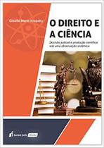 O Direito e a Ciência (lacrado) - Lumen Juris