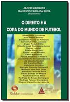 O direito e a copa do mundo de futebol - LIVRARIA DO ADVOGADO