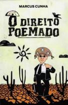 O direito poemado - PLENUM EDITORA O direito poemado - PLENUM EDITORA