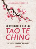 O Divino Feminino no Tao Te Ching O Divino Feminino no Tao Te Ching