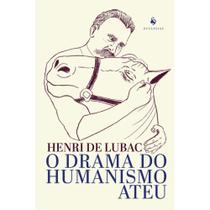 O drama do humanismo ateu (Henri de Lubac)