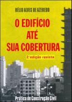O edifício até sua cobertura