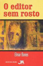 O editor Sem Rosto - Editora Já Editores