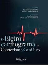 O Eletrocardiograma No Cateterismo Cardíaco - Dilivros