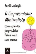 O empreendedor minimalista