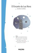 O encanto da lua nova