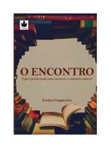 O encontro O encontro