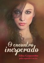 O Encontro Inesperado - Vida & Consciência O Encontro Inesperado - Vida & Consciência
