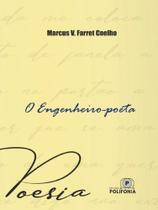 O engenheiro-poeta