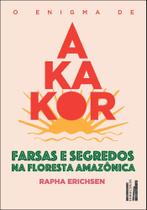 O Enigma De Akakor