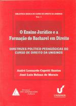 O Ensino Jurídico e A Formação do Bacharel Em Direito - Livraria Do Advogado