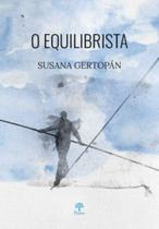 O equilibrista O equilibrista