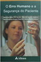 O erro humano e a segurança do paciente