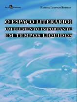 O espaço literário O espaço literário