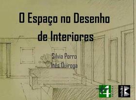 O Espaço No Desenho de Interiores - Masquatro O Espaço No Desenho de Interiores - Masquatro