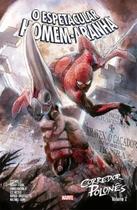 O Espetacular Homem-Aranha - Corredor Polonês - Vol. 2 O Espetacular Homem-Aranha - Corredor Polonês - Vol. 2