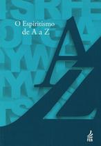 O Espiritismo de A a Z - Feb