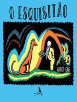 O esquisitão - EDIÇOES BARBATANA